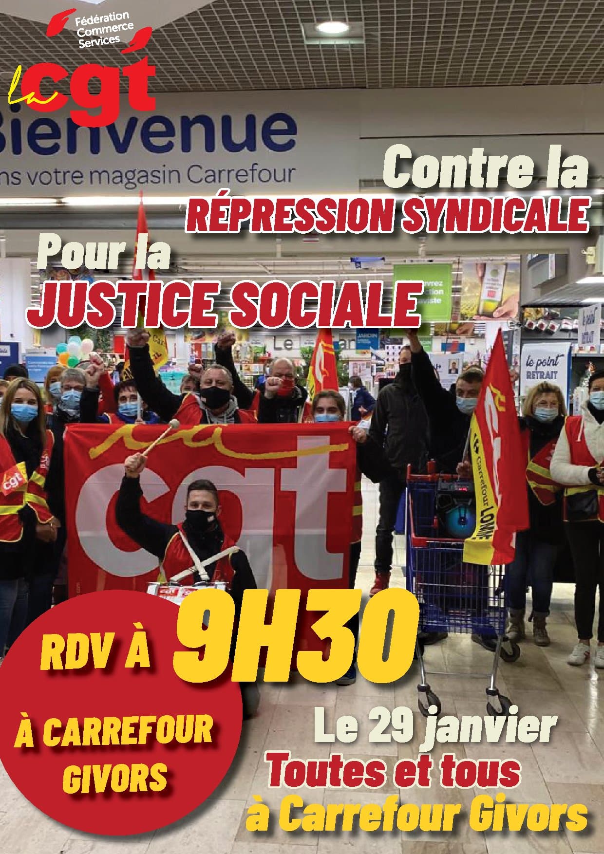 Mercredi 29 Janvier Soutien national aux travailleurs de Carrefour Givors