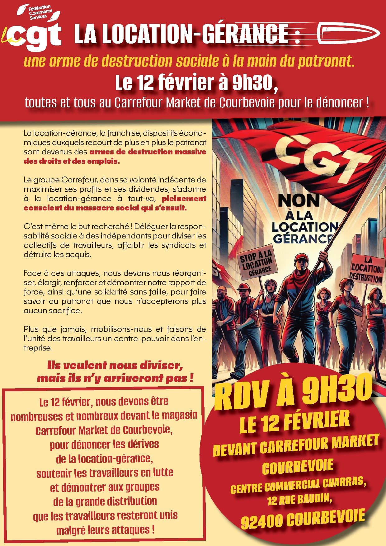 une arme de destruction sociale à la main du patronat. La location-gérance : Le 12 février à 9h30, toutes et tous au Carrefour Market de Courbevoie pour le dénoncer !